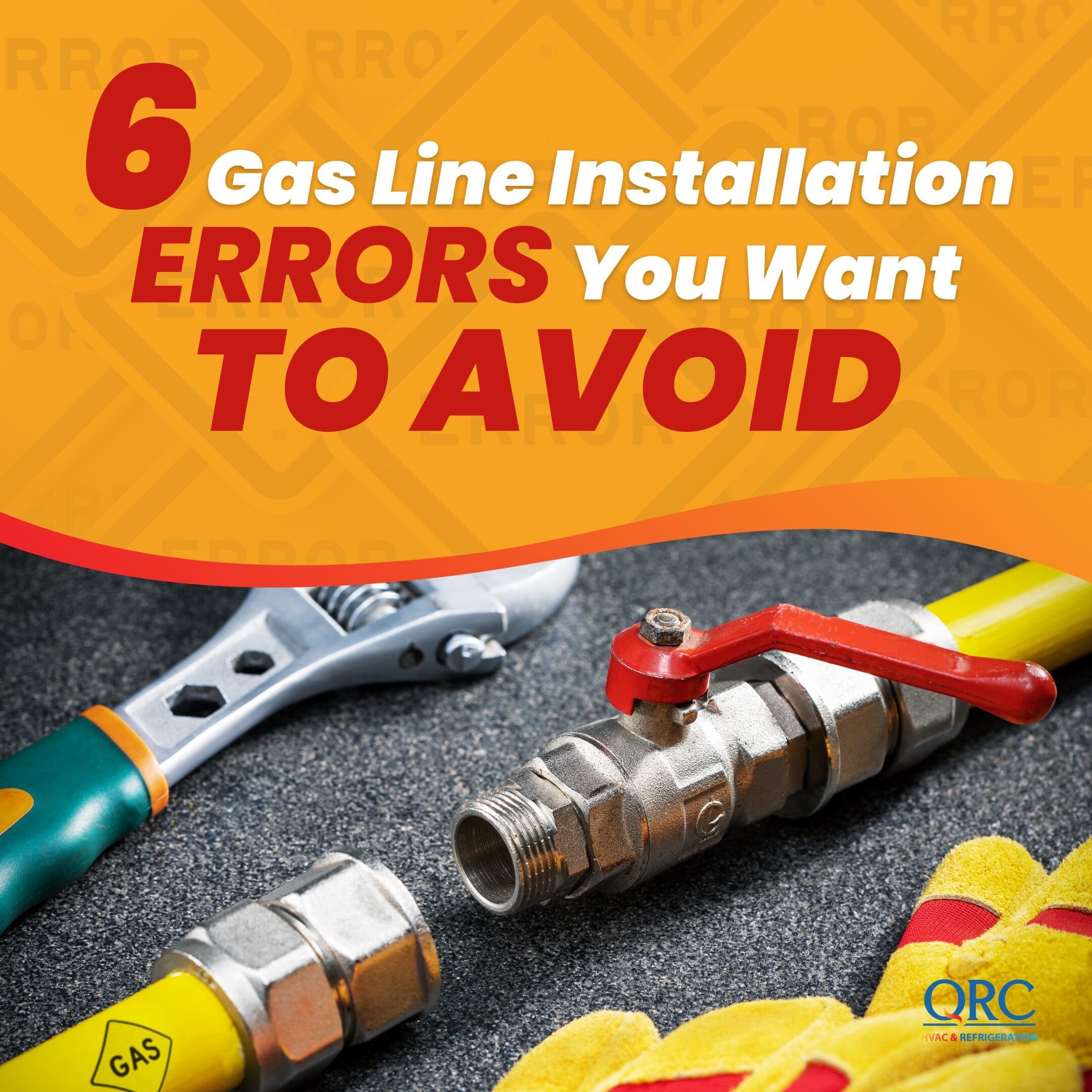 Gas line installation errors