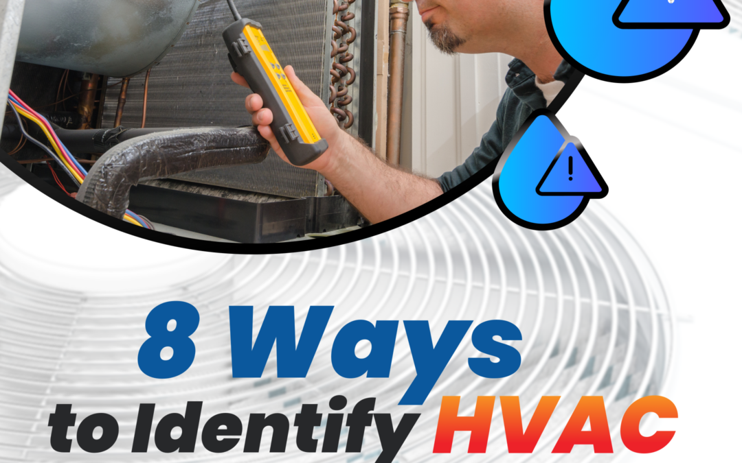 8 Ways to Identify HVAC Refrigerant Leaks