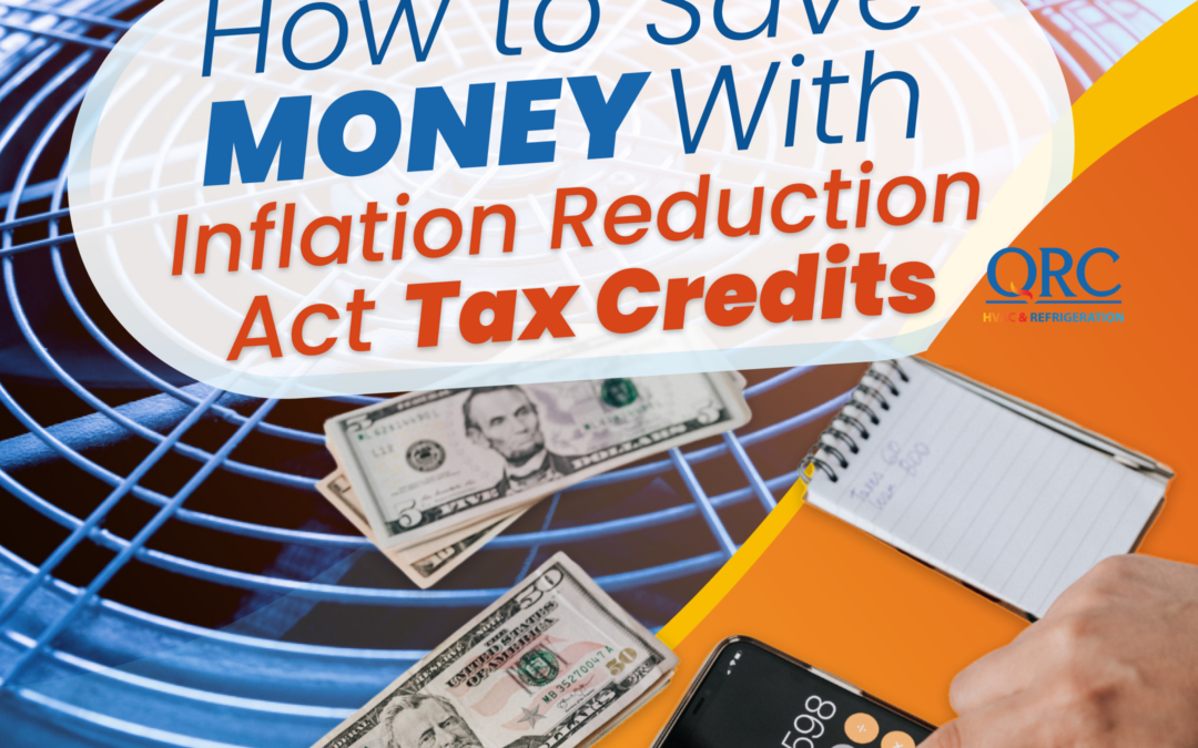 How to Save Money With Inflation Reduction Act Tax Credits