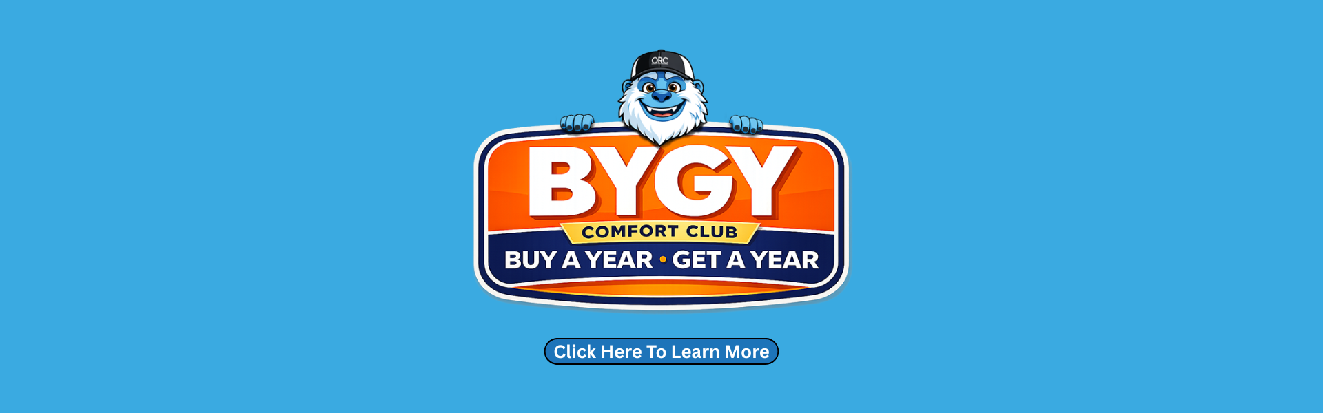 A circular badge displays "$50 Comfort Club! For Life!" on a blue background with a button below that says "Click Here To Learn More.
